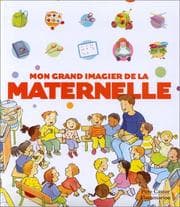 Tapa de Mon grand imagier de la maternelle