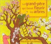 Tapa de Le grand-père qui faisait fleurir les arbres