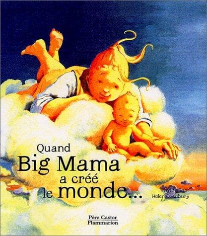 Tapa de Quand Big Mama a créé le monde