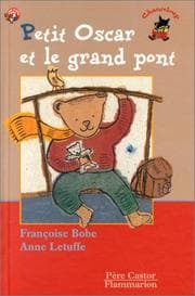 Tapa de Petit Oscar et le grand pont