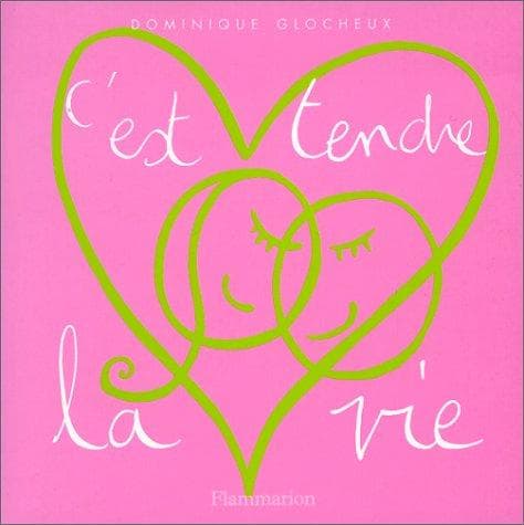 Tapa de C'est tendre la vie
