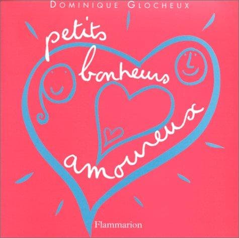 Tapa de Petits bonheurs amoureux