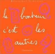 Tapa de Le bonheur, c'est les autres