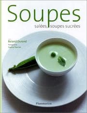 Tapa de Soupes salées, soupes sucrées