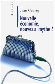 Tapa de Nouvelle Economie, nouveau mythe ?