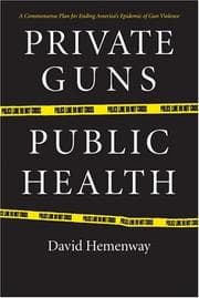 Tapa de Private Guns, Public Health