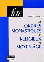 Tapa de Les ordres monastiques et religieux au Moyen Age