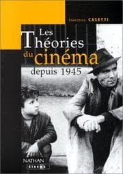 Tapa de Les théories du cinéma depuis 1945