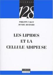Tapa de Les lipides et la cellule adipeuse