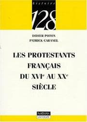 Tapa de Les protestants français du XVIe au XXe siècle