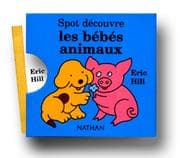 Tapa de Spot découvre les bébés animaux