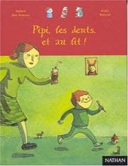 Tapa de Pipi, les dents et au lit!