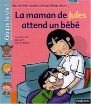 Tapa de La Maman de Jules attend un bébé (1 livre + 1 livret-parents)