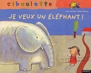 Tapa de Maman, je veux un éléphant !