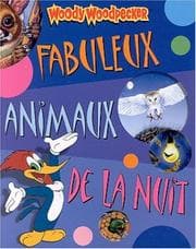 Tapa de Fabuleux animaux de la nuit