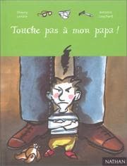Tapa de Touche pas à mon papa !