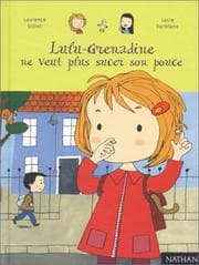 Tapa de Lulu-Grenadine ne veut plus sucer son pouce