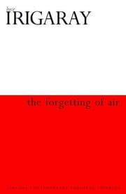 Tapa de Forgetting of Air (Athlone Contemporary European Thinkers)