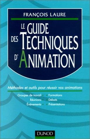 Tapa de Le guide des techniques d'animation