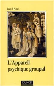 Tapa de L 'appareil psychique groupal