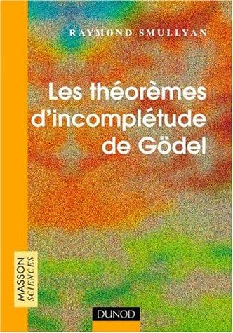 Tapa de Les théorèmes d'incomplétude de Gödel