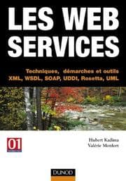 Tapa de Les Web services - Techniques, démarches et outils