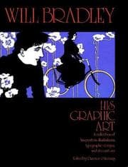 Tapa de Will Bradley: his graphic art