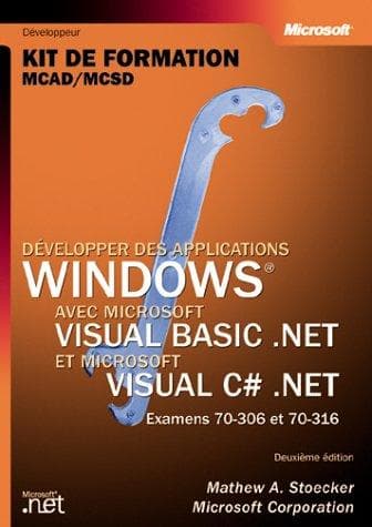 Tapa de Développer des applications Windows avec Visual basic .NET & Visual C Sharp