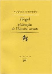 Tapa de Hegel, philosophe de l'histoire vivante