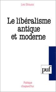Tapa de Le libéralisme antique et moderne (Ancien prix éditeur : 38.00  - Economisez 50 %)
