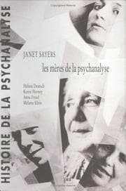 Tapa de Les mères de la psychanalyse : Hélène Deutsch, Karen Horney, Anna Freud, Mélanie Klein