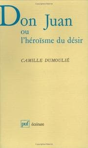 Tapa de Don Juan ou l'héroïsme du désir (Ancien prix éditeur : 22.00  - Economisez 50 %)