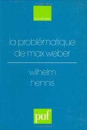 Tapa de La problématique de Max Weber