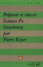 Tapa de Préparer et réussir Sciences Po Strasbourg
