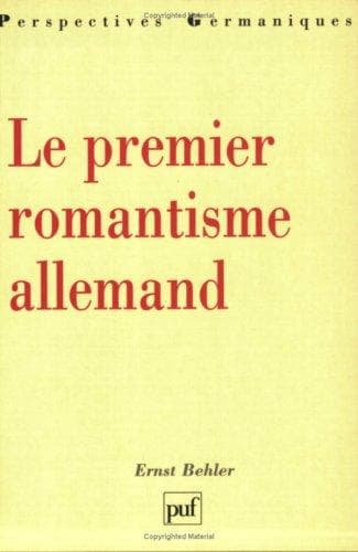 Tapa de Le Premier romantisme allemand