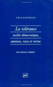 Tapa de La tolérance, société démocratique, opinions, vices et vertus