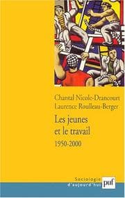 Tapa de Les jeunes et le travail, 1950-2000
