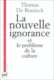 Tapa de La Nouvelle Ignorance ou le problème de la culture