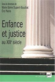 Tapa de Enfance et justice au XIXe si©·cle