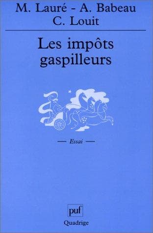 Tapa de Les impôts gaspilleurs
