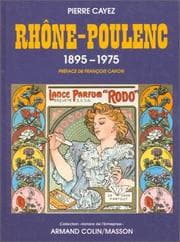 Tapa de Rhône-Poulenc, 1895-1975