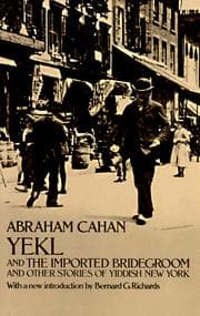 Tapa de Yekl and the Imported Bridegroom and Other Stories of the New York Ghetto