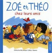Tapa de Zoé et Théo chez leurs amis