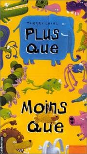 Tapa de Plus que, moins que - Sélection du Comité des mamans Printemps 2002 (3-6 ans)