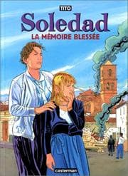 Tapa de Soledad. 4, La mémoire blessée
