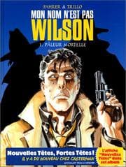 Tapa de Mon nom n'est pas Wilson, tome 1