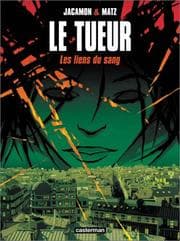 Tapa de Les Liens du sang (Le Tueur (4)) (French Edition)