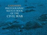 Tapa de Photographic sketch book of the Civil War