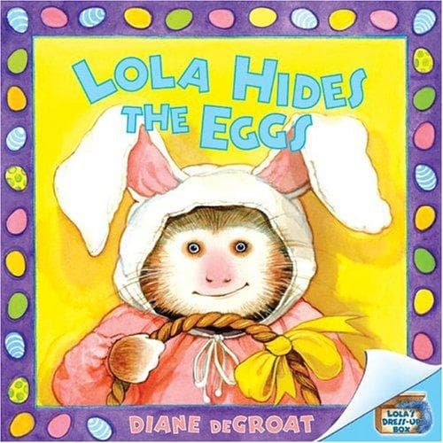 Tapa de Lola Hides the Eggs