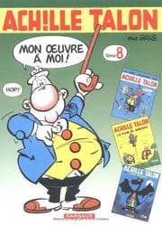 Tapa de Intégrale d'Achille Talon, tome 8 (Le sort s'acharne sur Achille Talon / Achille Talon et la main du serpent / Achille Talon et l'âge ingrat)